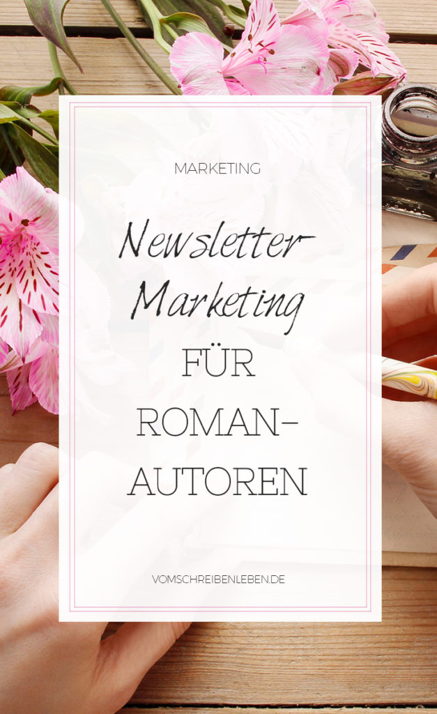Newsletter-Marketing für Romanautoren: Wie geht das?