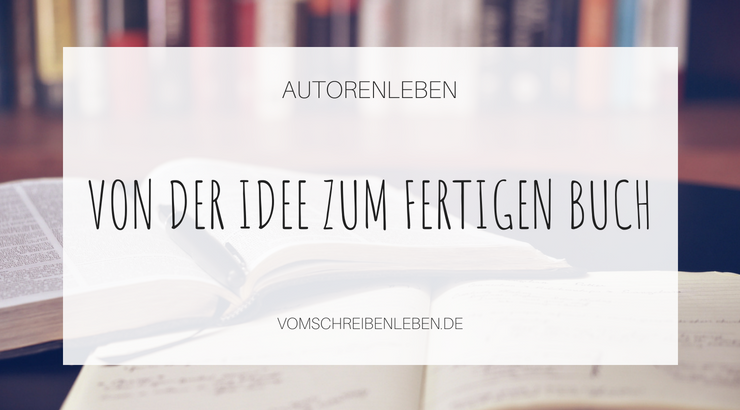 von der Idee zum Buch